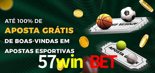 57win bet Ate 100% de Aposta Gratis